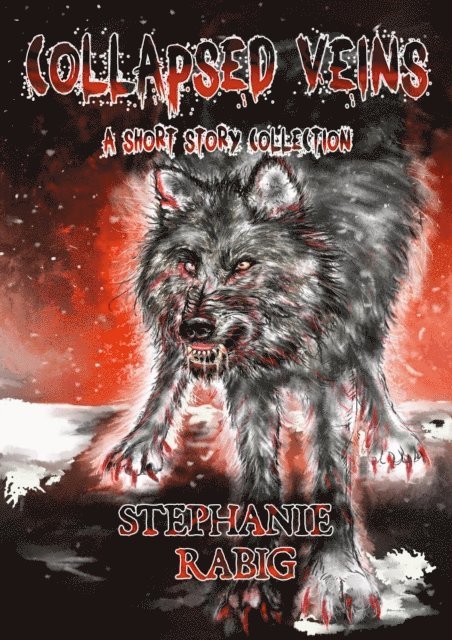 Stephanie Rabig - Collapsed Veins: A Short Story Collection, E-bok. Tillgänglighet: Lägg i varukorg