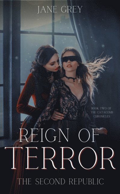 Jane Grey - Reign of Terror: The Second Republic, E-bok