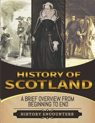 History Encounters - History of Scotland, Häftad