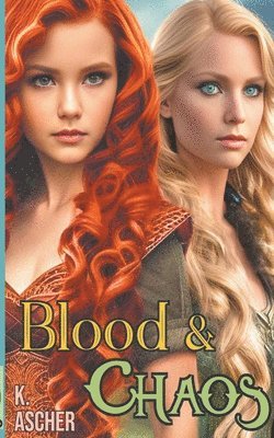 K Ascher - Blood & Chaos, Häftad
