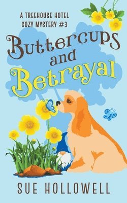 Sue Hollowell - Buttercups and Betrayal, Häftad
