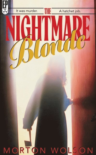 Morton Wolson - Nightmare Blonde, E-bok