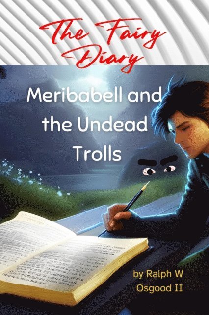 Ralph Osgood - Meribabell and the Undead Trolls, E-bok