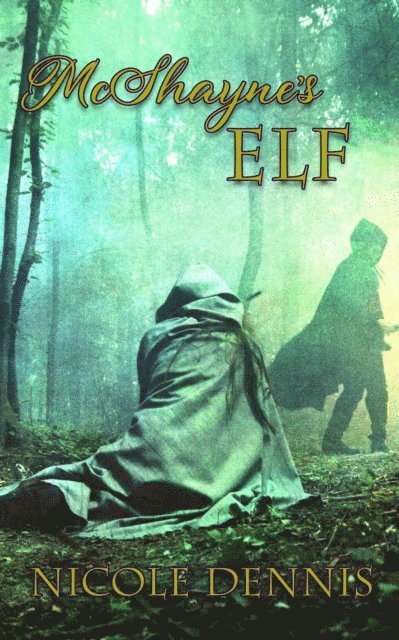 Nicole Dennis - McShayne's Elf, E-bok