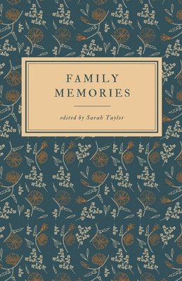 Sarah Taylor - Family Memories, Häftad