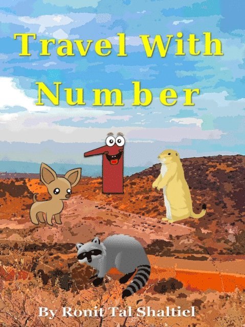 Malvina Bader Shaltiel, Ronit Tal Shaltiel - Travel with Number 1, E-bok
