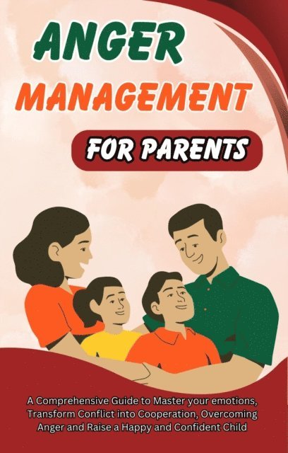 Jack Richmond - Anger Management for Parents, E-bok