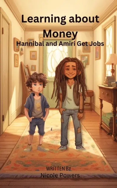 Nicole Powers - Hannibal and Amiri Get Jobs, E-bok. Tillgänglighet: Lägg i varukorg
