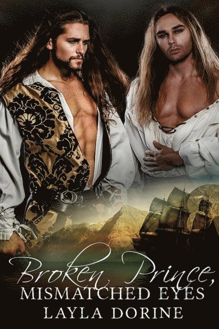 Layla Dorine - Broken Prince, Mismatched Eyes, E-bok