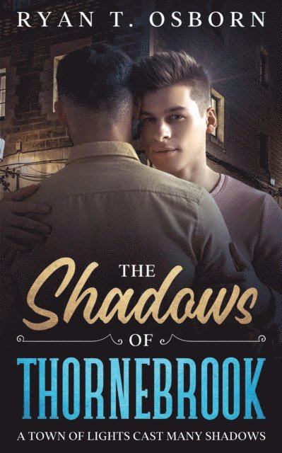 Ryan T. Osborn - Shadows of Thornebrook, E-bok