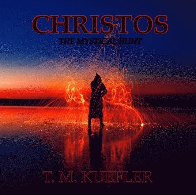 T. M. Kuefler - Christos, E-bok