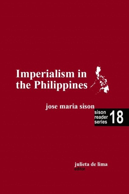 Julie De Lima, Jose Maria Sison - Imperialism in the Philippines, E-bok