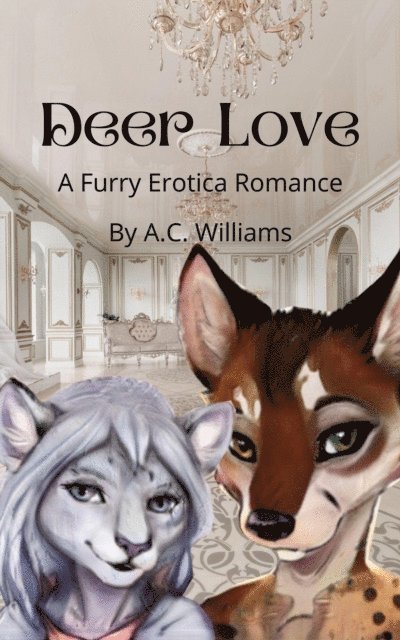 A.C. Williams - Deer Love, E-bok