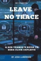 Josh Luberisse - Leave No Trace, Häftad. Tillgänglighet: Lägg i varukorg
