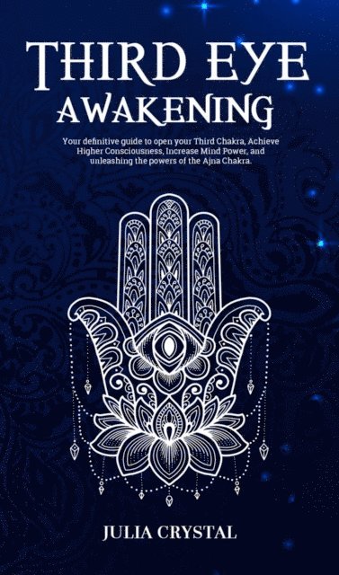 Julia Crystal - Third Eye Awakening, E-bok. Tillgänglighet: Lägg i varukorg