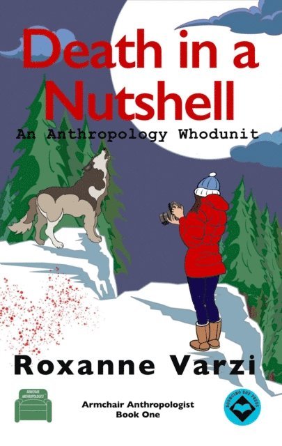 roxanne varzi - Death in a Nutshell:An Anthropology Whodunit, E-bok. Tillgänglighet: Lägg i varukorg