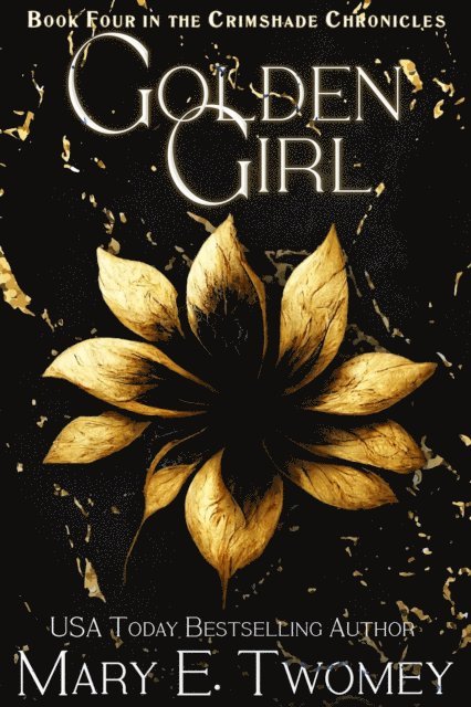 Mary E. Twomey - Golden Girl, E-bok