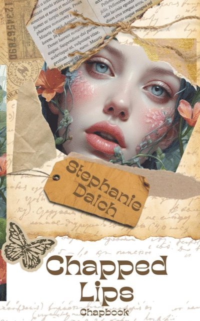 Stephanie Daich - Chapped Lips -Chapbook, E-bok. Tillgänglighet: Lägg i varukorg