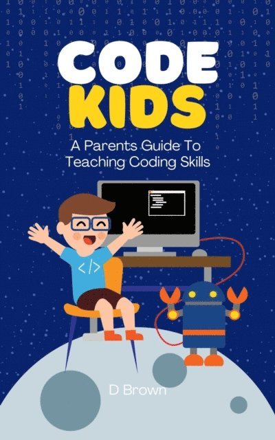 D Brown - Code Kids, E-bok