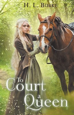 H L Burke - To Court a Queen, Häftad