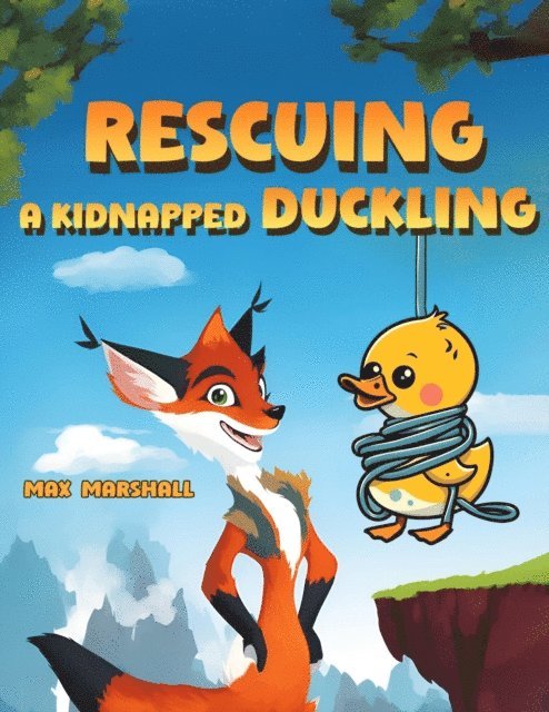 Max Marshall - Rescuing a Kidnapped Duckling, E-bok. Tillgänglighet: Lägg i varukorg