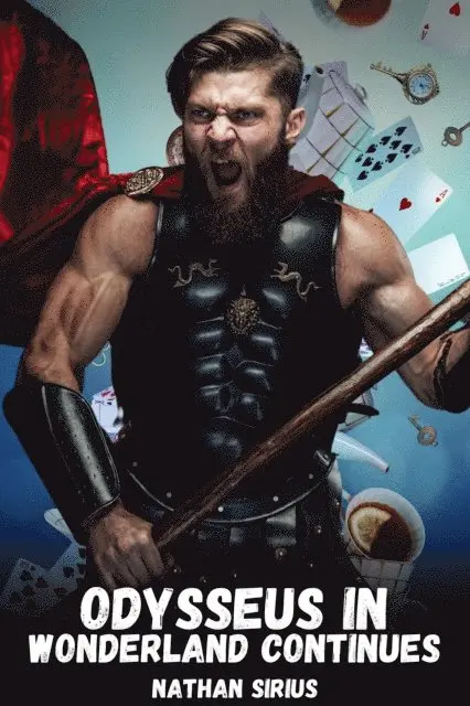 Nathan Sirius - Odysseus in Wonderland Continues, E-bok. Tillgänglighet: Lägg i varukorg