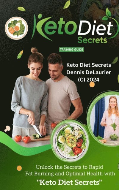 Dennis DeLaurier - Keto Diet Secrets, E-bok. Tillgänglighet: Lägg i varukorg