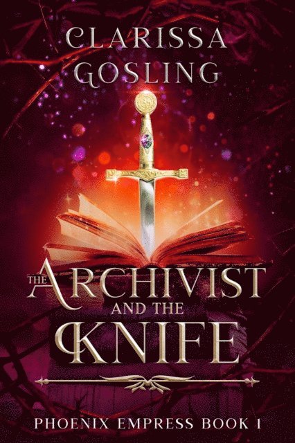 Clarissa Gosling - Archivist and the Knife, E-bok