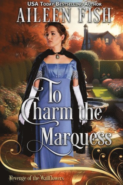 Wallflowers Revenge, Aileen Fish - To Charm the Marquess, E-bok