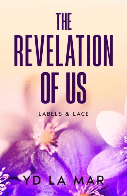 YD La Mar - Revelation of Us, E-bok
