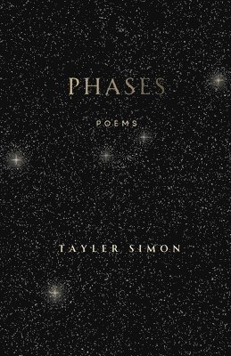 Tayler Simon - Phases, Häftad