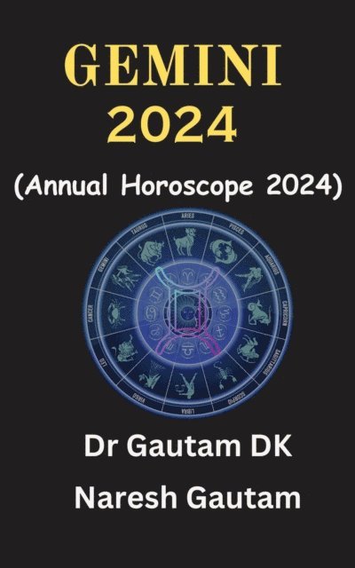 Naresh Kumar, GautamDk - Gemini 2024, E-bok