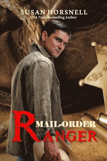 Susan Horsnell - Mail-Order Ranger, E-bok