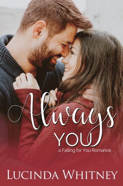 Lucinda Whitney - Always You, E-bok
