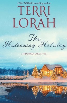 Terri Lorah - Hideaway Holiday, Häftad
