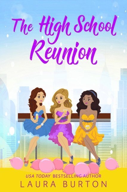 Laura Burton - High School Reunion, E-bok
