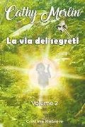 via dei segreti
