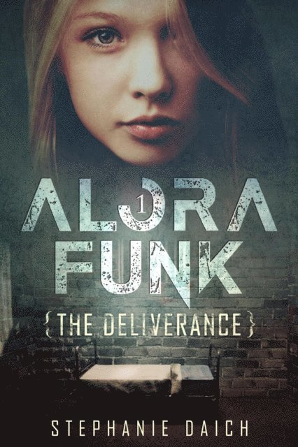 Stephanie Daich - Alora Funk - The Deliverance Book 1, E-bok. Tillgänglighet: Lägg i varukorg