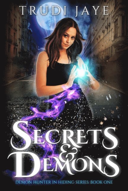 Trudi Jaye - Secrets & Demons, E-bok. Tillgänglighet: Lägg i varukorg