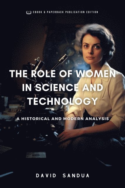 David Sandua - Role of Women in Science and Technology, E-bok. Tillgänglighet: Lägg i varukorg