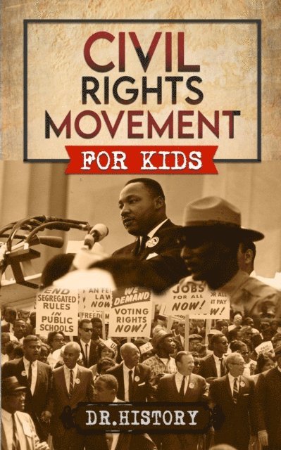 Dr. History - Civil Rights Movement, E-bok
