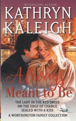 Kathryn Kaleigh - Always Meant to Be, Häftad