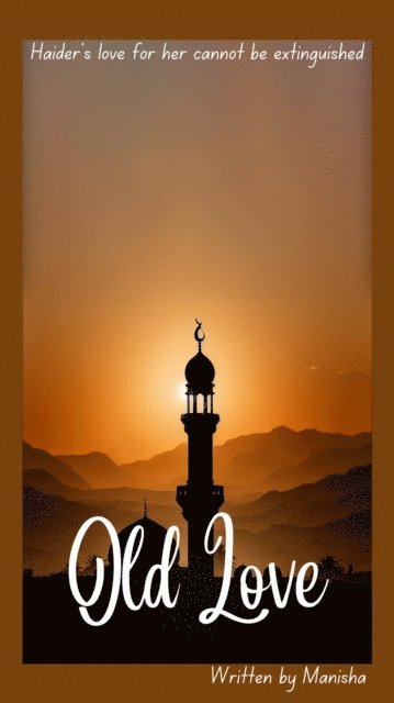 Manisha - Old Love, E-bok