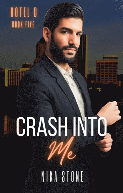 Nika Stone - Crash Into Me, E-bok