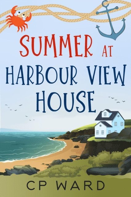 CP Ward - Summer at Harbour View House, E-bok
