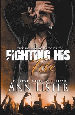 Ann Lister - Fighting His Fire, Häftad