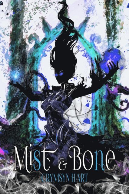 Crymsyn Hart - Mist & Bone, E-bok