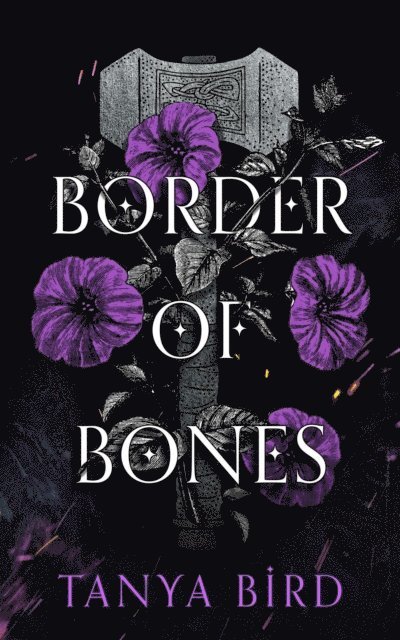 Tanya Bird - Border of Bones, E-bok