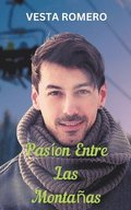 Pason Entre Las Montaas