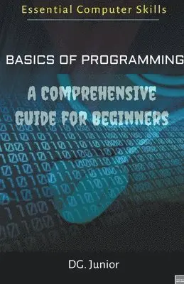 Dg Junior - Basics of Programming, Häftad. Tillgänglighet: Lägg i varukorg